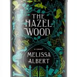 The Hazel Wood Book Young Adult Fiction Fantasy Novel-0